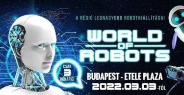 WORLD OF ROBOTS KIÁLLÍTÁS NYÍLIK