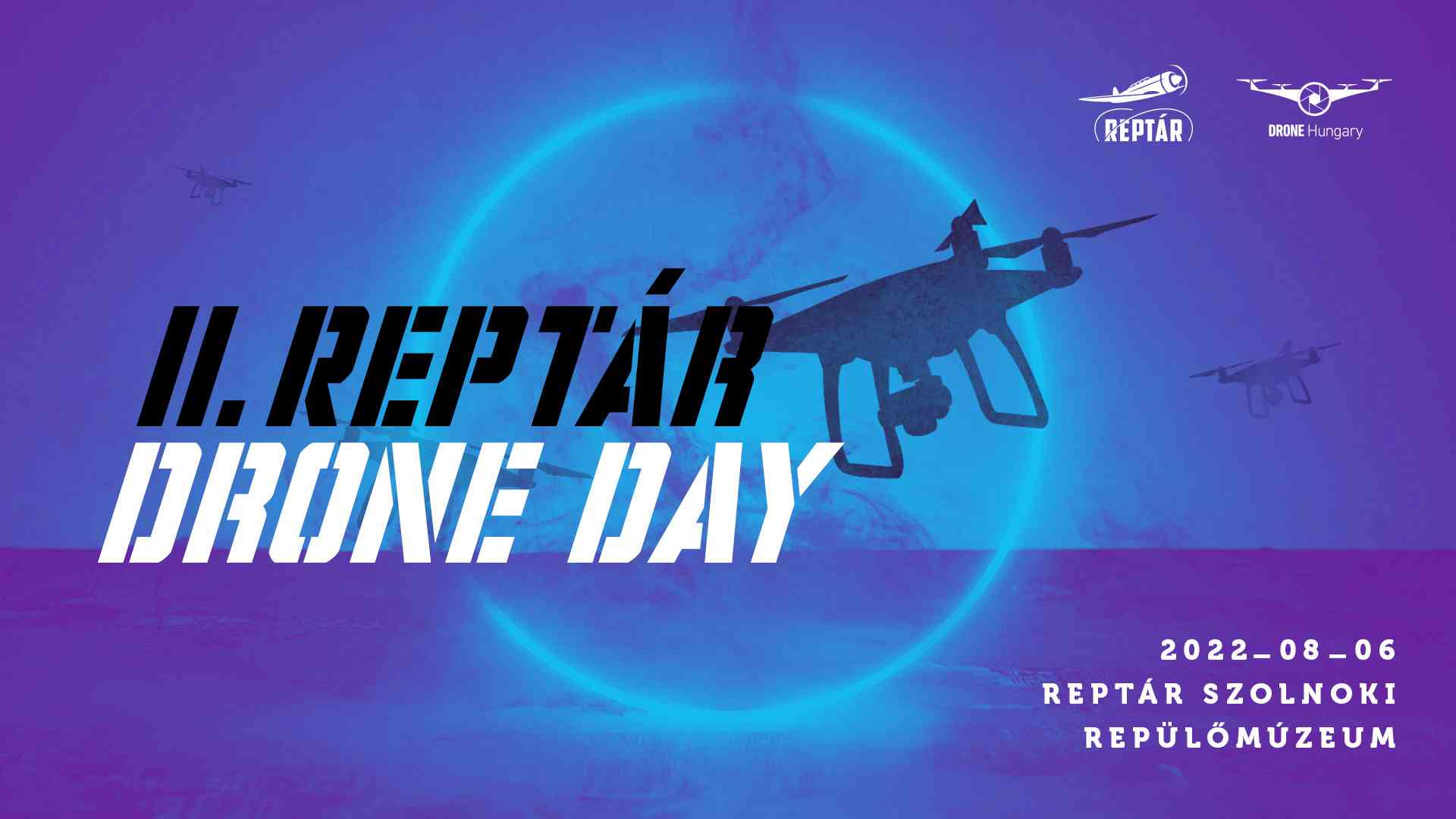 II. Reptár Drone Day
